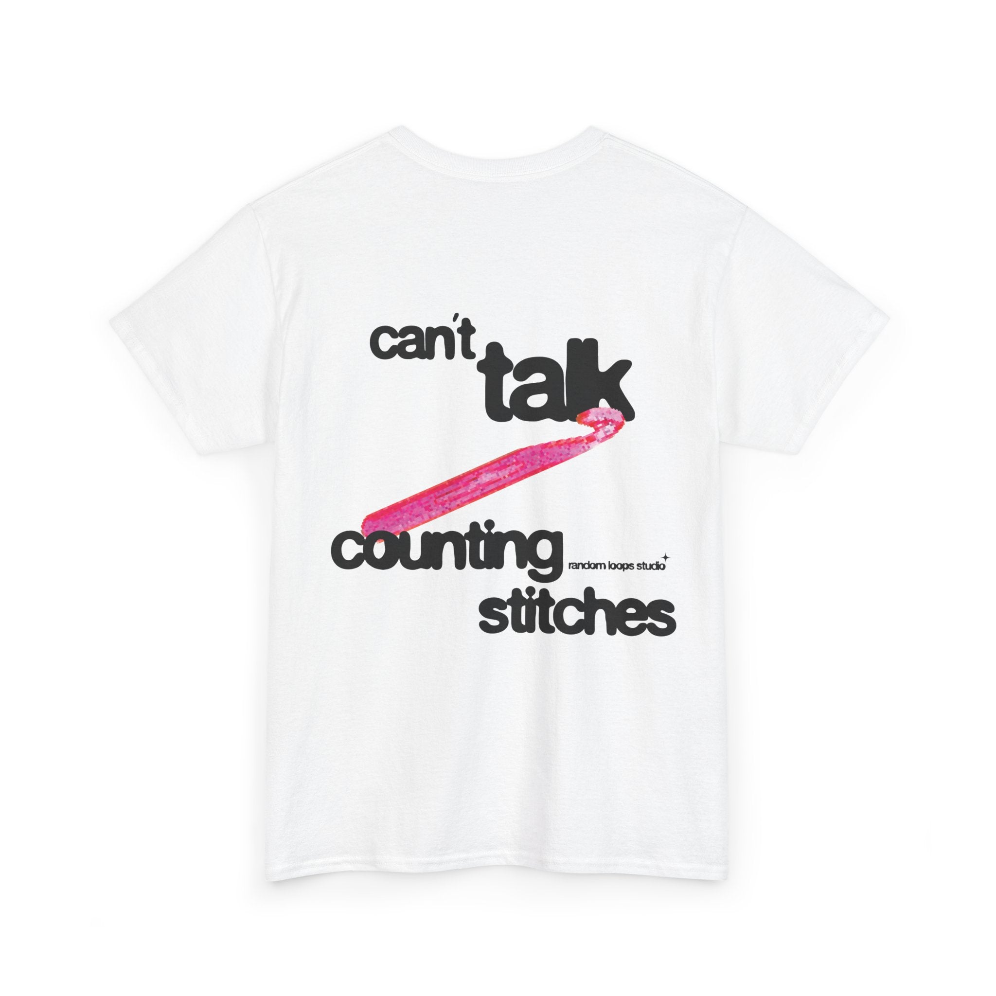 Can't Talk, Counting Stitches Graphic Tee