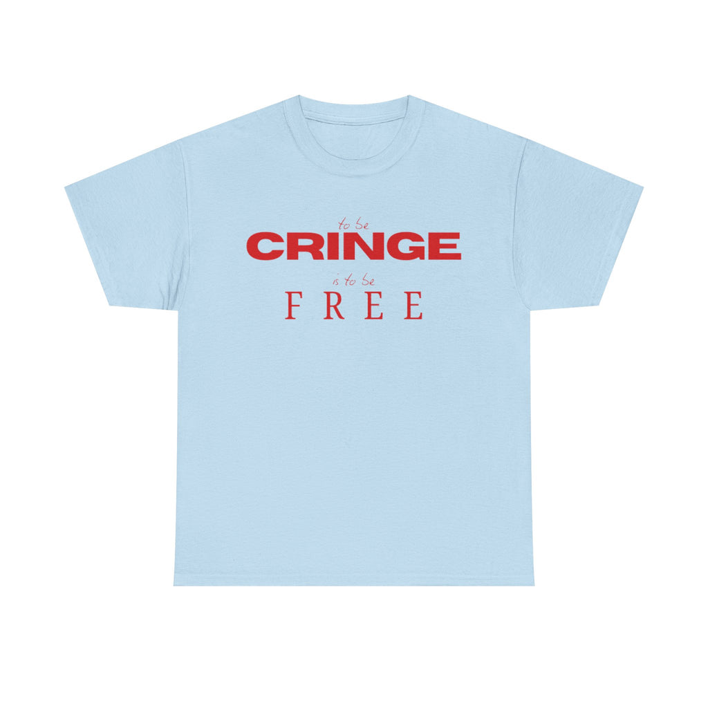 Cringe-Free Graphic Tee — Minimalist Anti-Cringe Statement T-Shirt