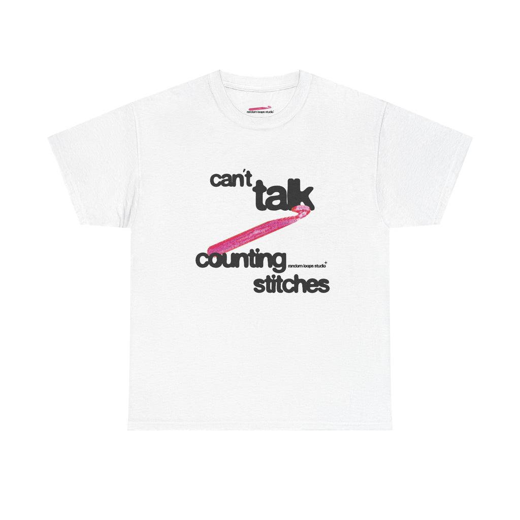 Can't Talk, Counting Stitches Graphic Tee